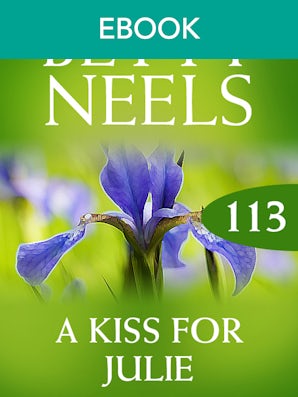 A Kiss For Julie (Betty Neels Collection)