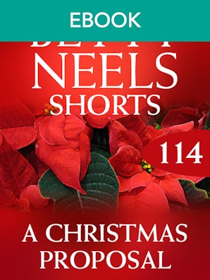 A Christmas Proposal (Betty Neels Collection novella)