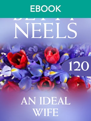An Ideal Wife (Betty Neels Collection)