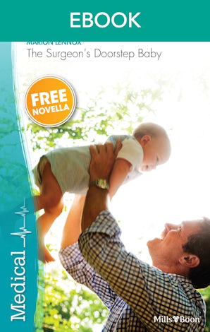 The Surgeon's Doorstep Baby/Return To Love