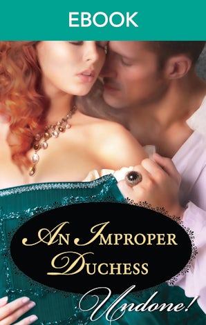 An Improper Duchess