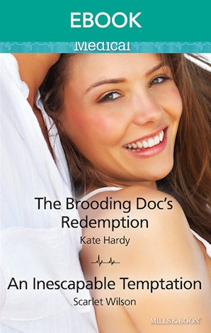 The Brooding Doc's Redemption/An Inescapable Temptation