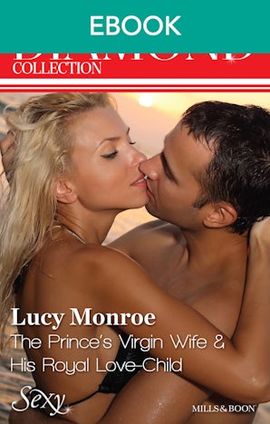 The Prince's Virgin Wife/His Royal Love-Child