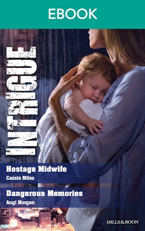 Hostage Midwife/Dangerous Memories