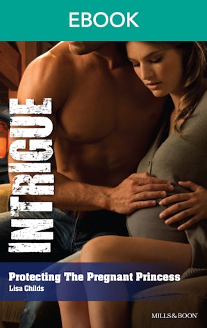 Protecting The Pregnant Princess