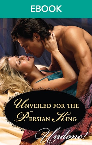 Unveiled For The Persian King