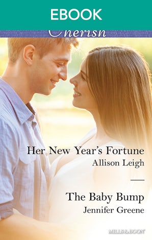 Her New Year's Fortune/The Baby Bump