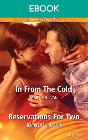 In From The Cold/Reservations For Two