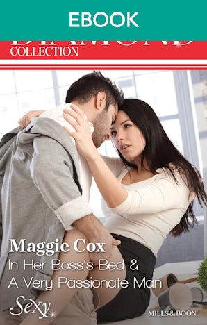 In Her Boss's Bed/A Very Passionate Man