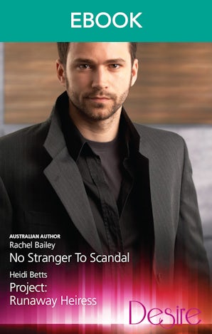 No Stranger To Scandal/Project