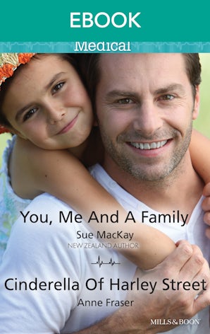 You, Me And A Family/Cinderella Of Harley Street