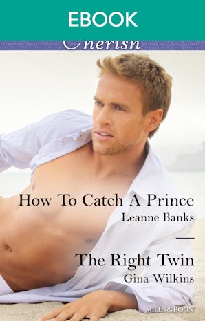 How To Catch A Prince/The Right Twin