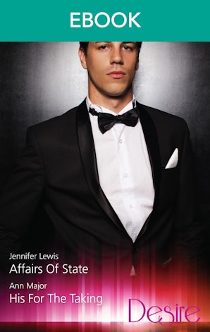 Affairs Of State/His For The Taking
