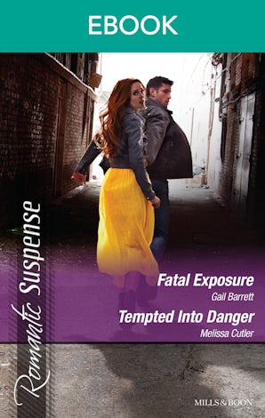Fatal Exposure/Tempted Into Danger