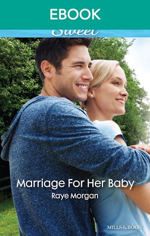 Marriage For Her Baby