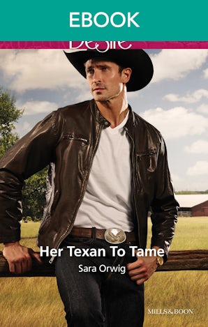 Her Texan To Tame
