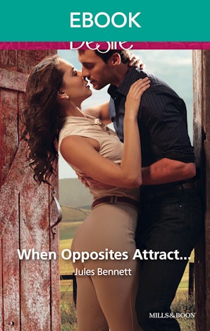 When Opposites Attract...