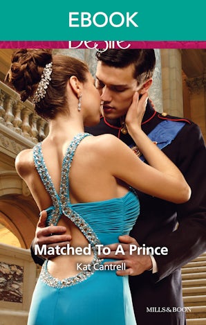 Matched To A Prince