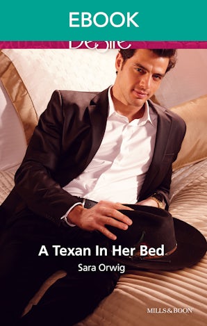 A Texan In Her Bed