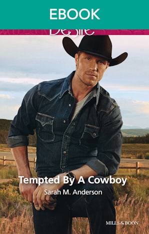 Tempted By A Cowboy