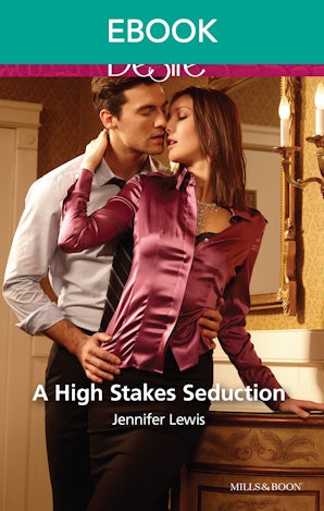 A High Stakes Seduction
