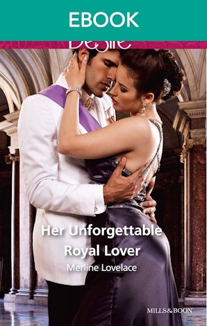 Her Unforgettable Royal Lover