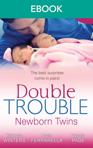 Double Trouble: Newborn Twins - 3 Book Box Set, Volume 2
