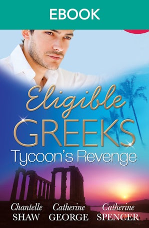 Eligible Greeks: Tycoon's Revenge - 3 Book Box Set