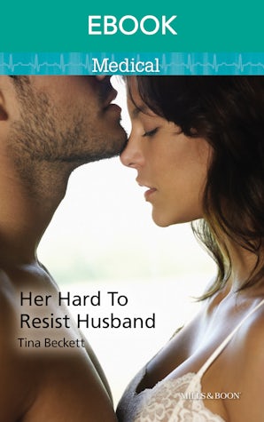 Her Hard To Resist Husband