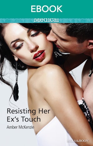 Resisting Her Ex's Touch