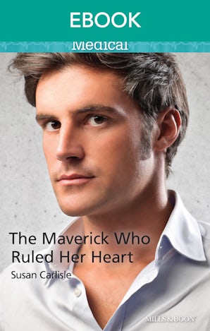 The Maverick Who Ruled Her Heart