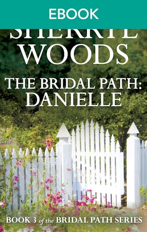 The Bridal Path: Danielle