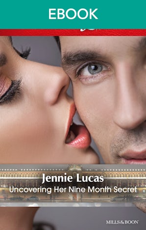 Uncovering Her Nine Month Secret