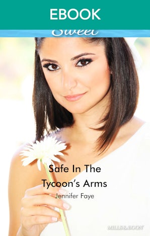 Safe In The Tycoon's Arms