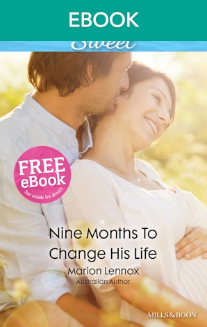 Nine Months To Change His Life