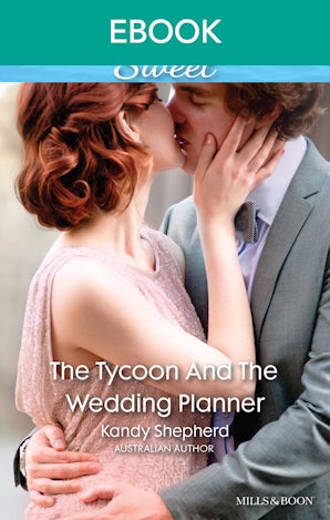 The Tycoon And The Wedding Planner