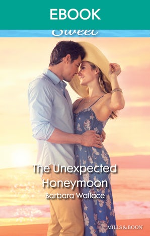 The Unexpected Honeymoon