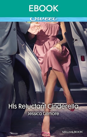 His Reluctant Cinderella