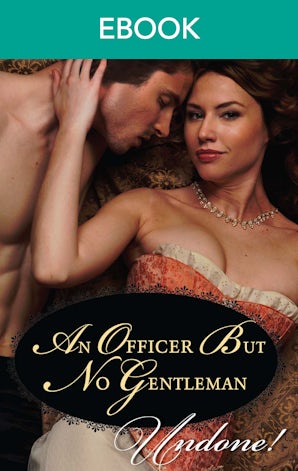 An Officer But No Gentleman