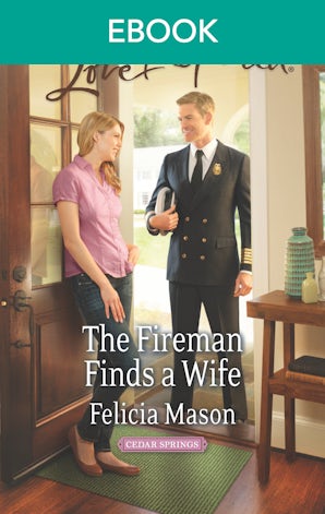 The Fireman Finds A Wife