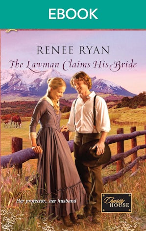 The Lawman Claims His Bride