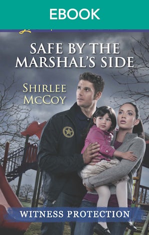 Safe By The Marshal's Side