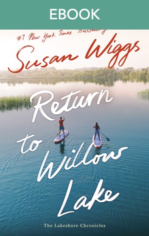 Return To Willow Lake