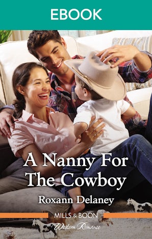 A Nanny For The Cowboy