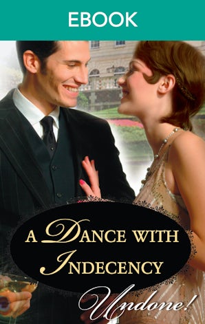 A Dance With Indecency