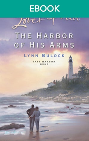 The Harbor Of His Arms