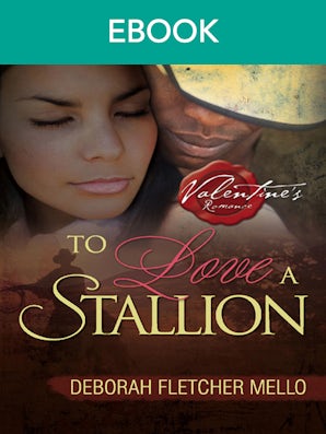 To Love A Stallion