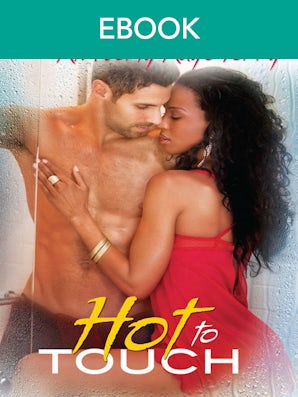 Hot To Touch