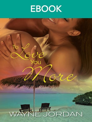 To Love You More
