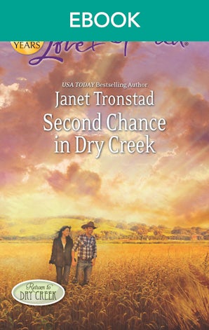 Second Chance In Dry Creek